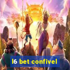 l6 bet confivel